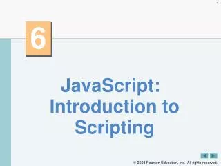 JavaScript: Introduction to Scripting