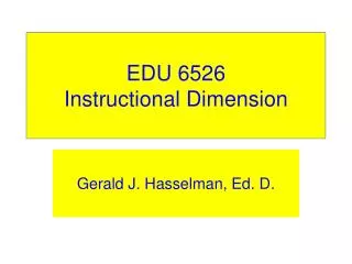 EDU 6526 Instructional Dimension
