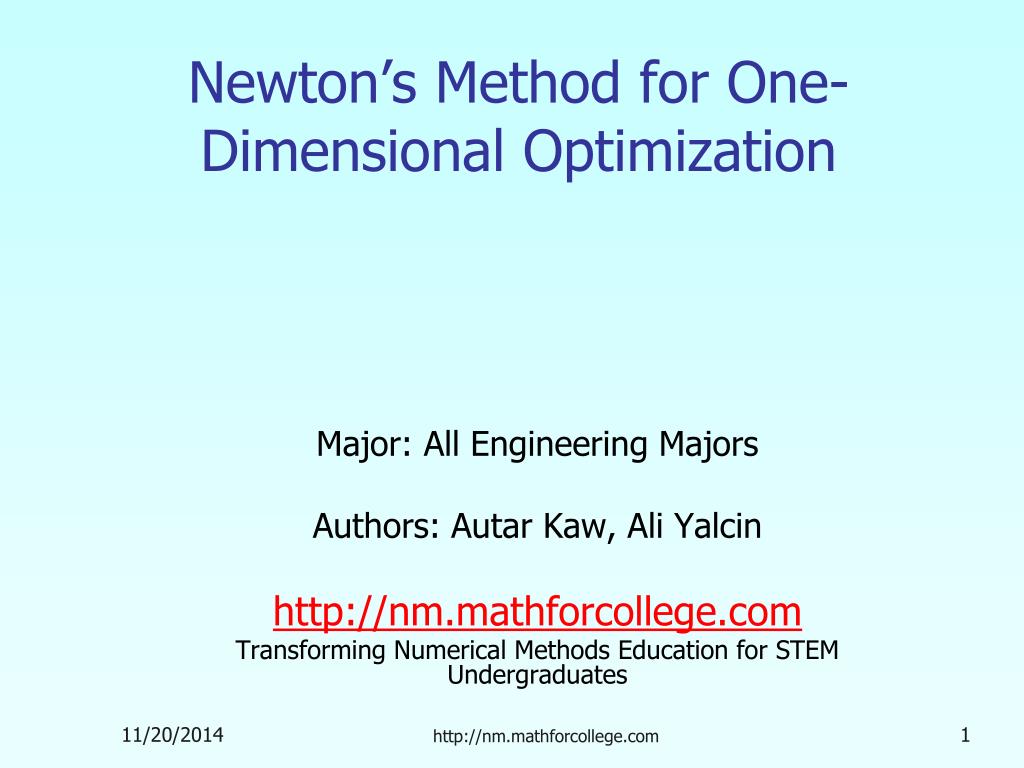PPT - Newton’s Method for One-Dimensional Optimization PowerPoint ...