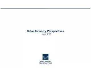 Retail Industry Perspectives