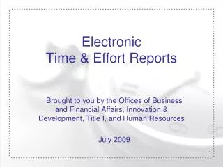 Electronic Time &amp; Effort Reports