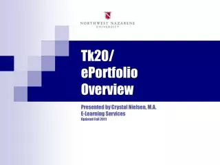 Tk20/ ePortfolio Overview