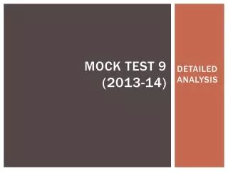 MOCK TEST 9 (2013-14)