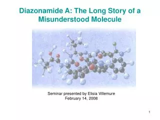 Diazonamide A: The Long Story of a Misunderstood Molecule