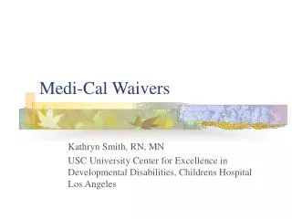 Medi-Cal Waivers
