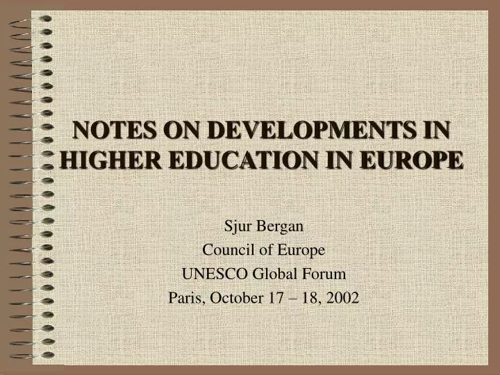 notes on developments in higher education in europe