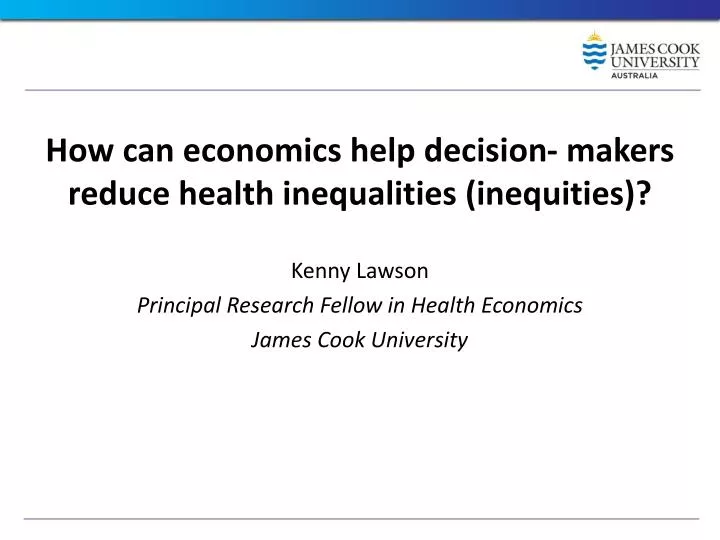 how can economics help decision makers reduce health inequalities inequities