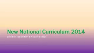 New National Curriculum 2014