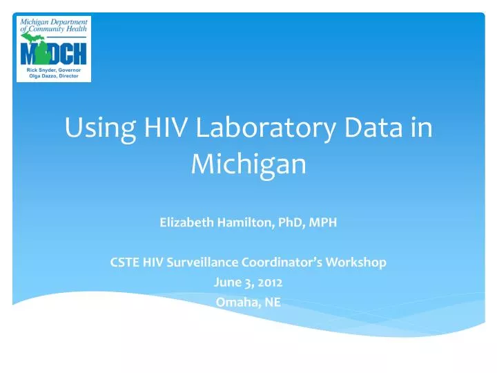 using hiv laboratory data in michigan