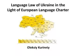 Language Law of Ukraine in the Light of European Language Charter