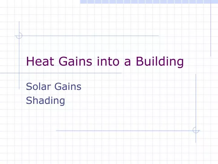 heat gains into a building