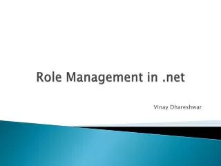 Role Management in
