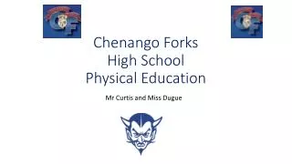 Chenango Forks High School Physical Education