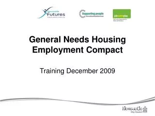 General Needs Housing Employment Compact