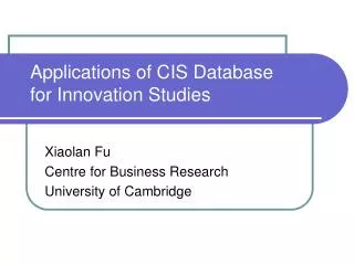 Applications of CIS Database for Innovation Studies