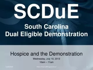 SCDuE South Carolina Dual Eligible Demonstration