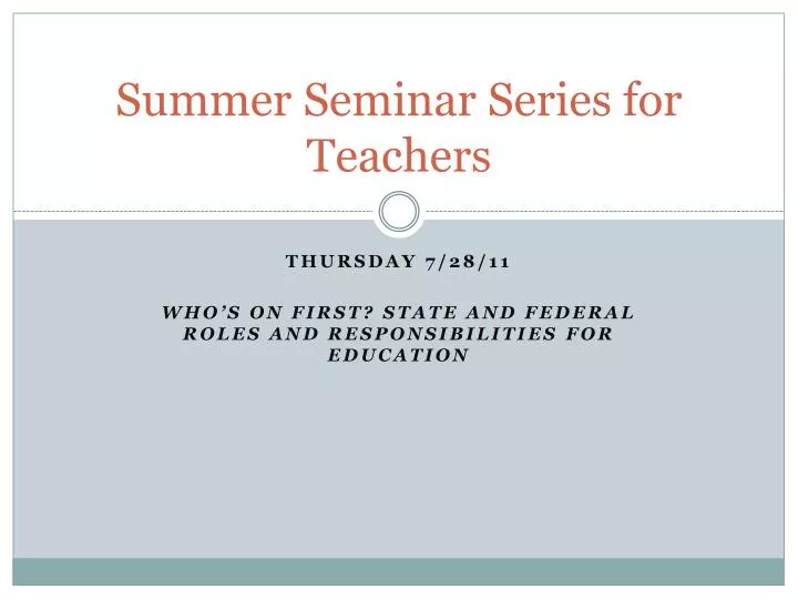 summer seminar series for teachers