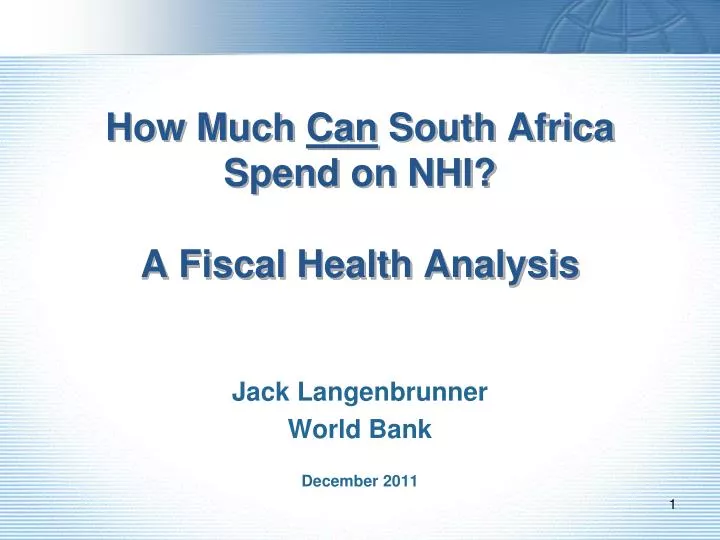 how much can south africa spend on nhi a fiscal health analysis