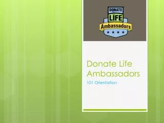 Donate Life Ambassadors