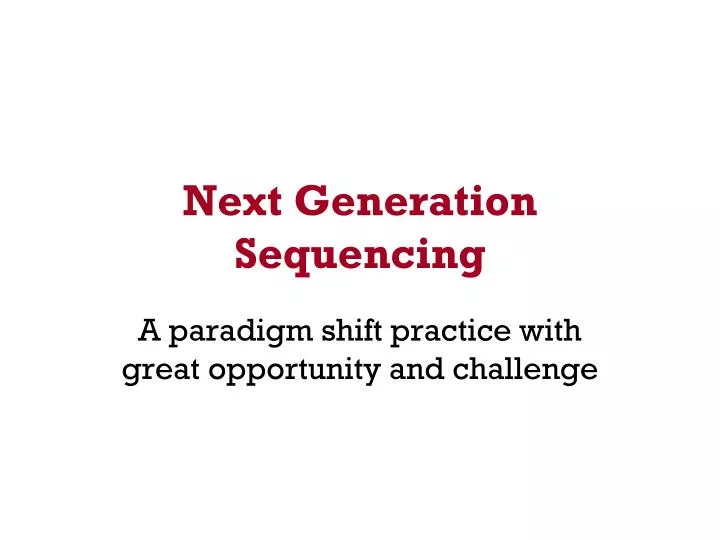 next generation sequencing