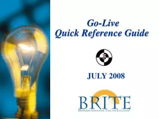 Go-Live Quick Reference Guide