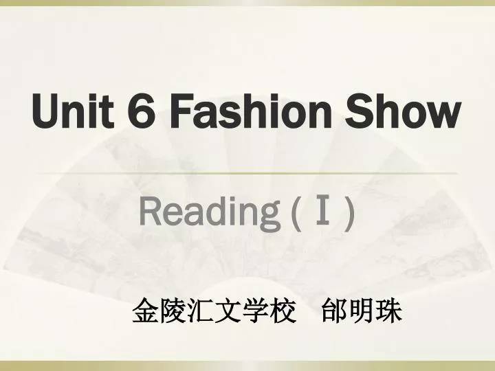 unit 6 fashion show