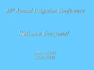 38 th Annual Irrigation Conference