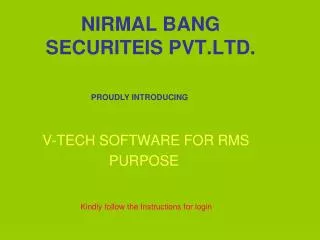 NIRMAL BANG SECURITEIS PVT.LTD.