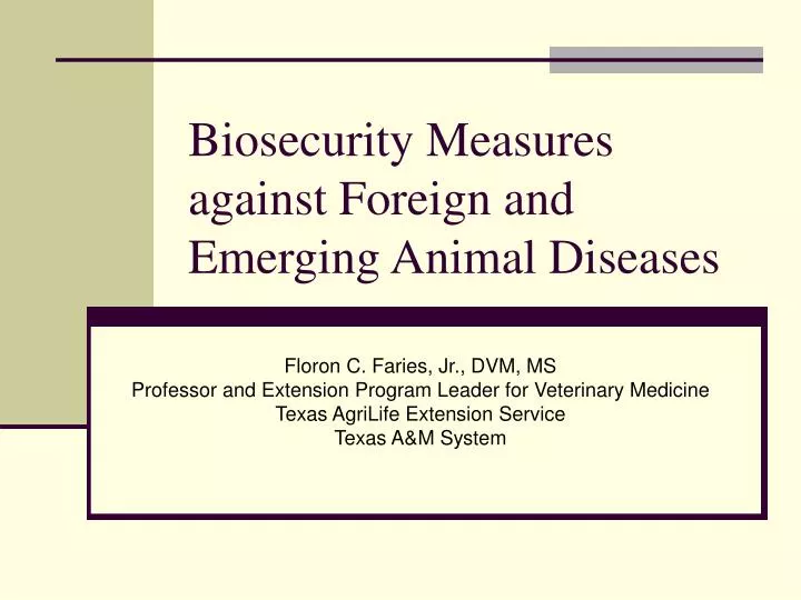 biosecurity measures against foreign and emerging animal diseases
