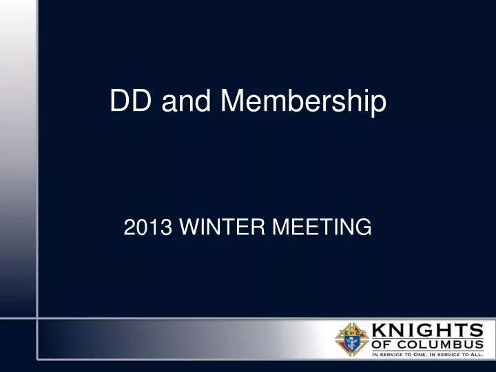 dd and membership