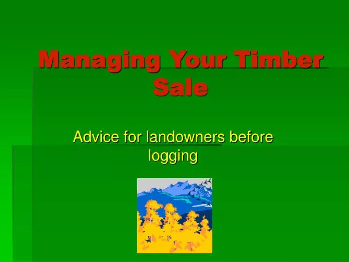 managing your timber sale