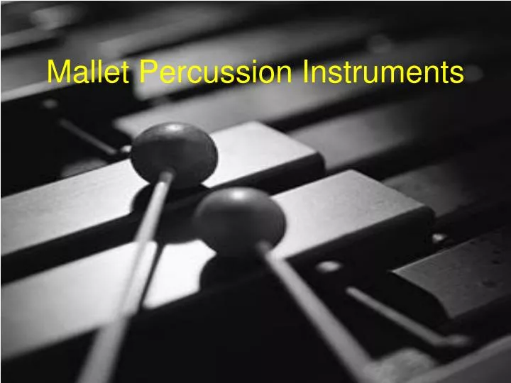 mallet percussion instruments