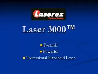 Laser 3000 ™