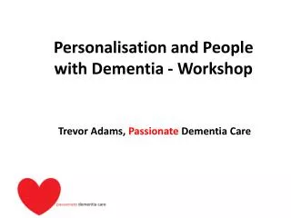 Personalisation and People with Dementia - Workshop