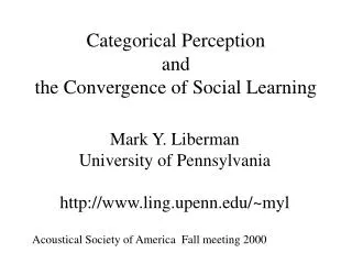Categorical Perception and the Convergence of Social Learning