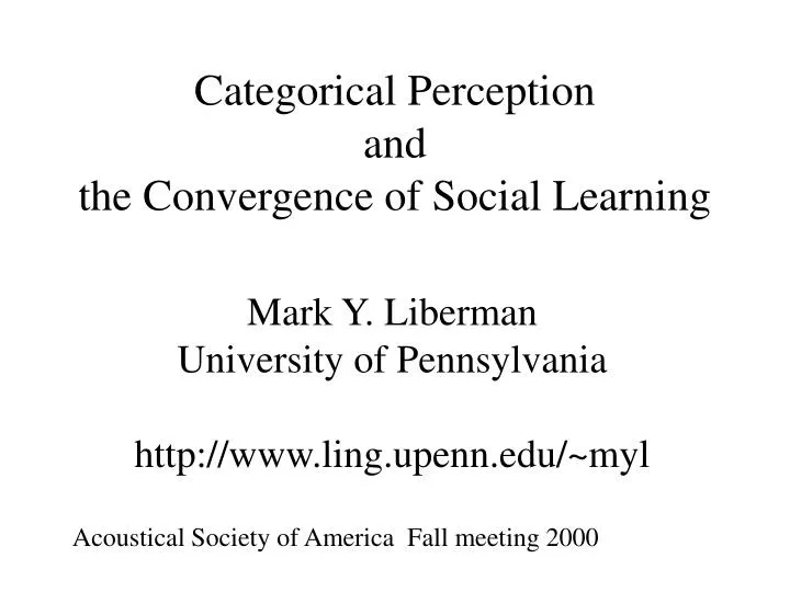 categorical perception and the convergence of social learning