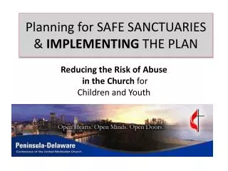 Planning for SAFE SANCTUARIES &amp; IMPLEMENTING THE PLAN