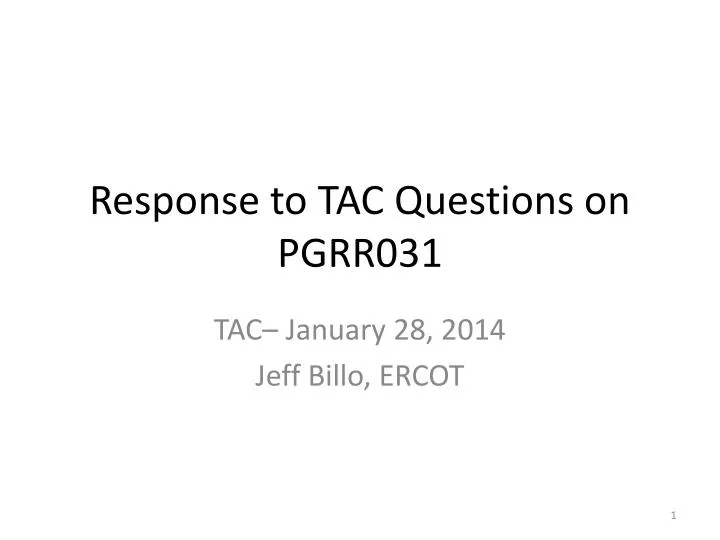 response to tac questions on pgrr031