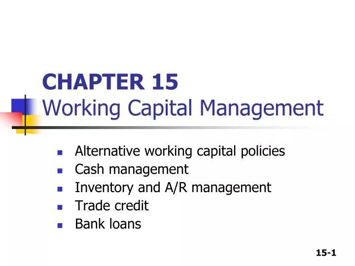 chapter 15 working capital management