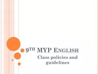 9 th MYP English