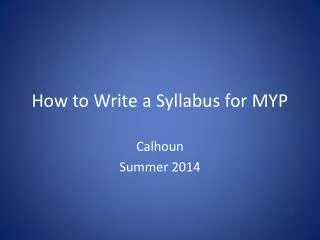 How to Write a Syllabus for MYP