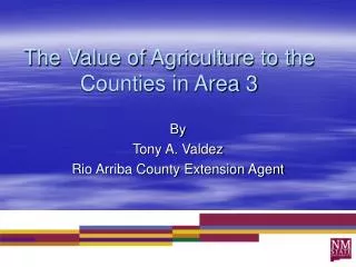 The Value of Agriculture to the Counties in Area 3