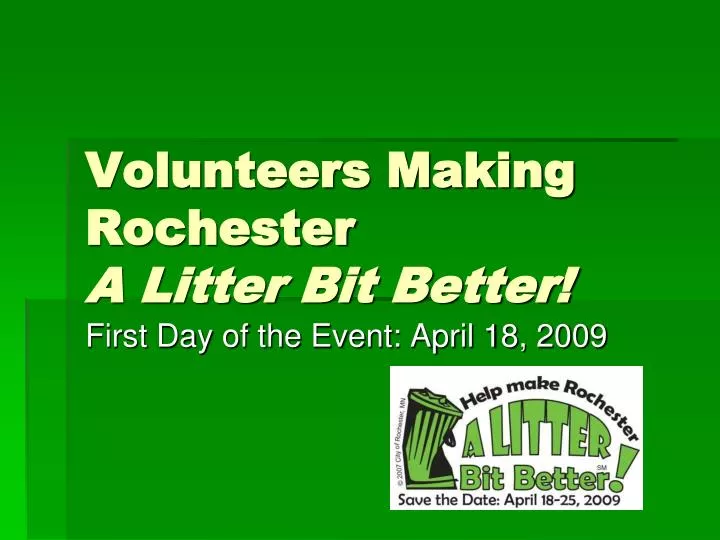 volunteers making rochester a litter bit better