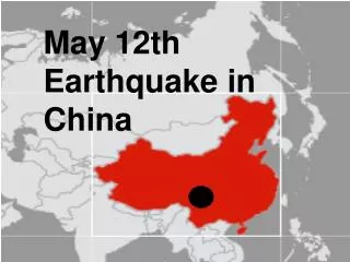 May 12th Earthquake in China