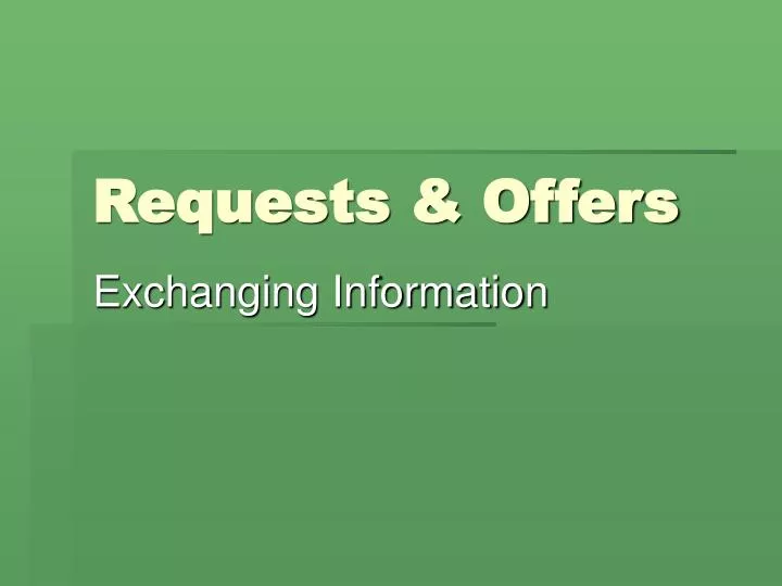 requests offers