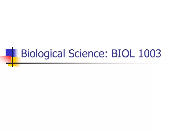 biological science biol 1003