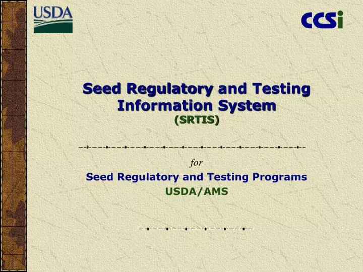 seed regulatory and testing information system srtis