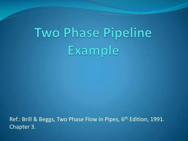 two phase pipeline example
