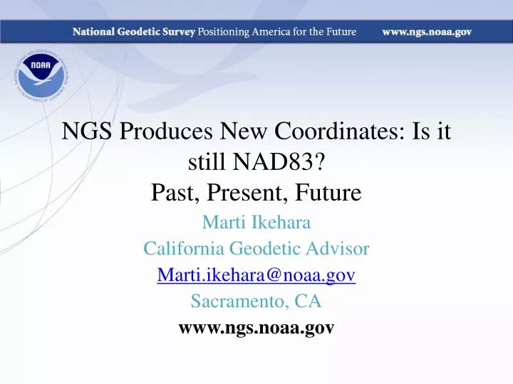 ngs produces new coordinates is it still nad83 past present future