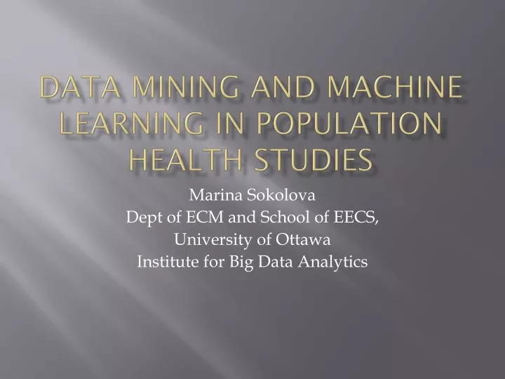 data mining and machine learning in population health studies